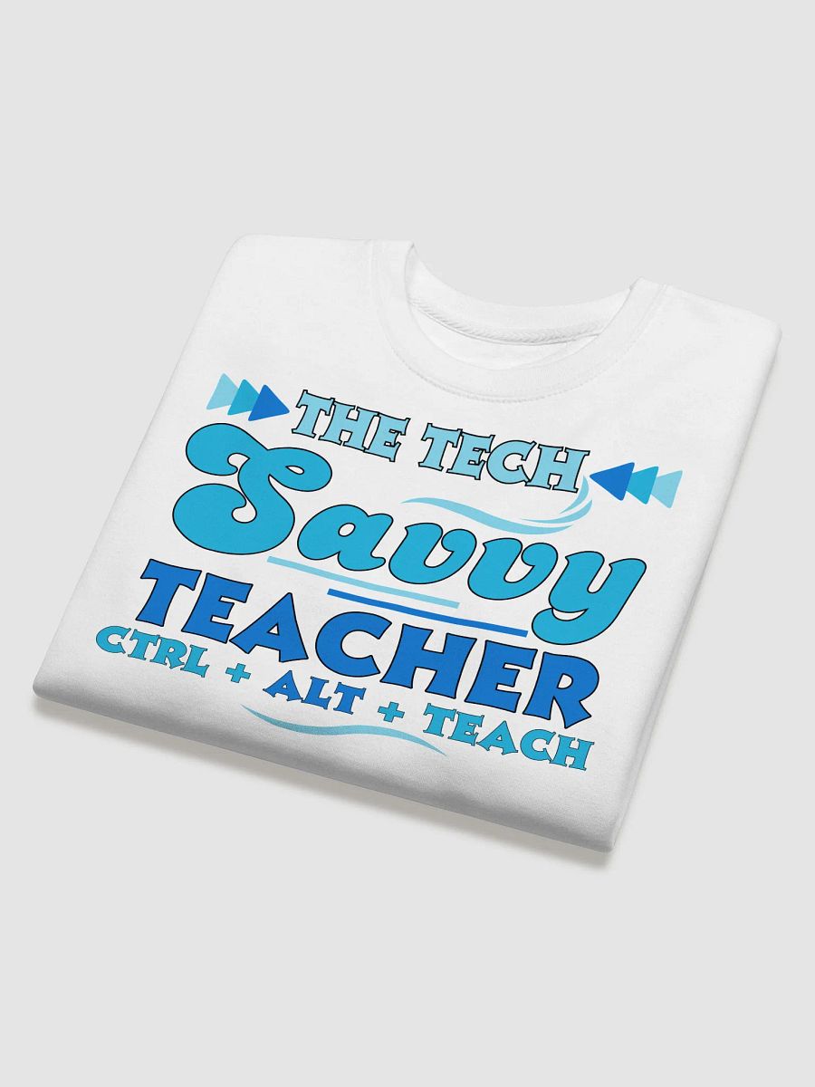 The Tech Savvy Teacher, Ctrl + Alt + Teach Heritage Sweatshirt product image (4)