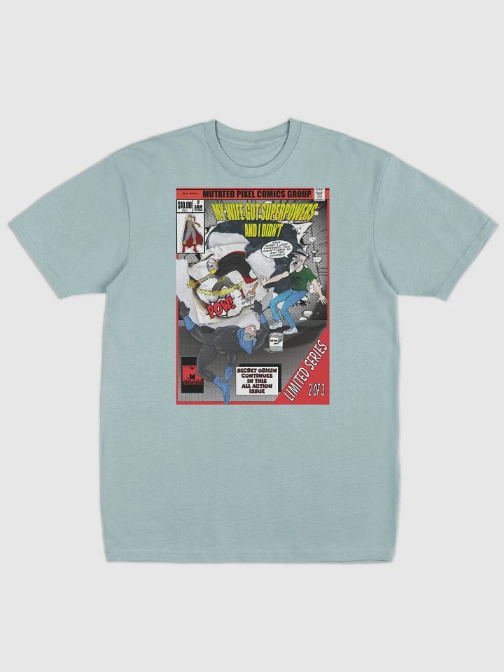 My Wife Got Superpowers and I Didn't Comic Tee product image (4)