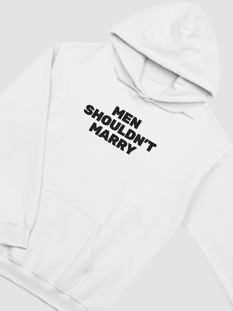Men Shouldn’t Marry - White Hoodie product image (2)
