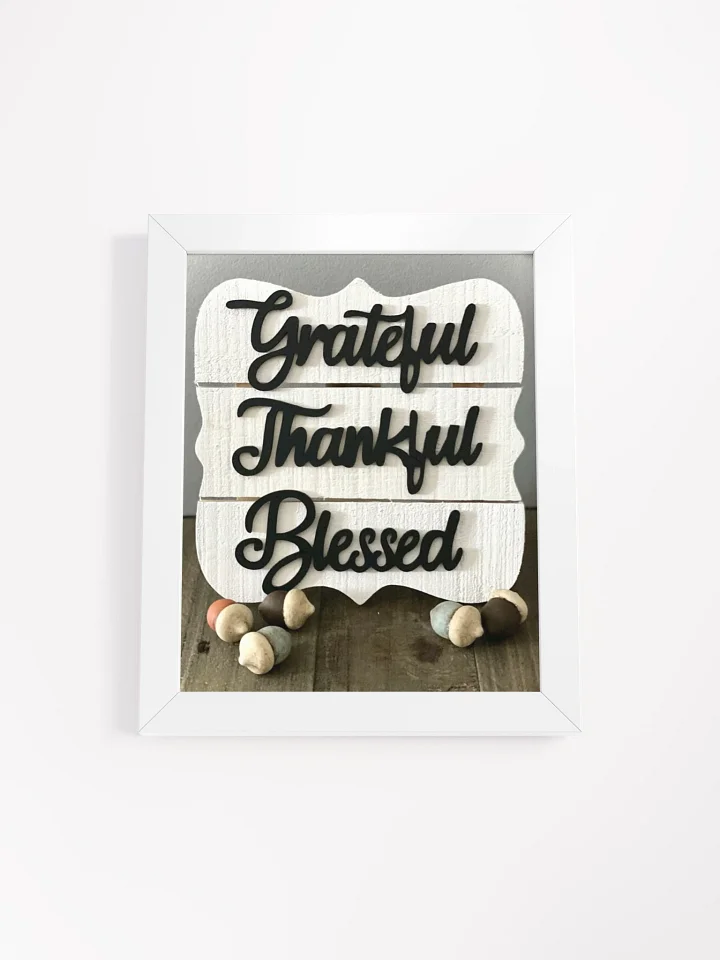 Grateful, Thankful, Blessed Framed Poster product image (1)