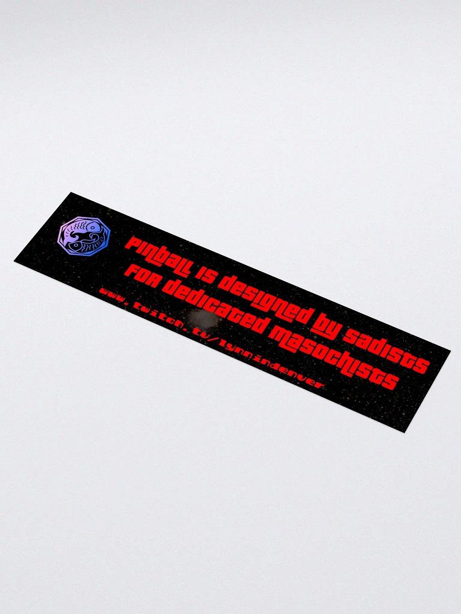 For Pinball Masochists Bumper Sticker product image (1)