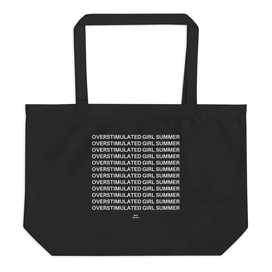 OVERSTIMULATED GIRL SUMMER eco tote product image (1)