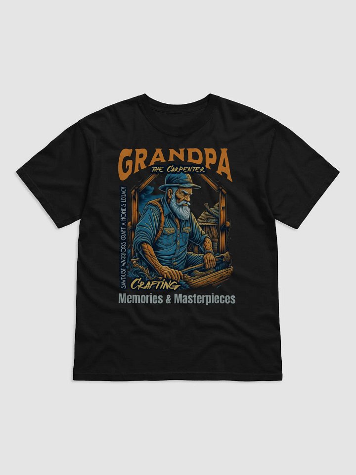 Grandpa the Carpenter Crafting Memories & Masterpieces Comfort Tee product image (7)