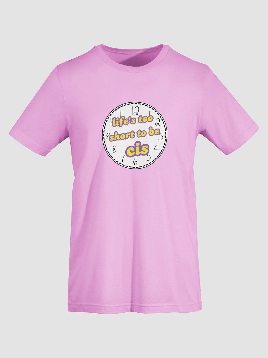 life's too short to be cis nonbinary t-shirt product image (7)