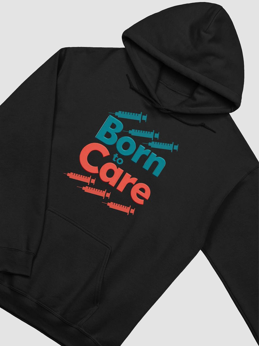 Carefully Crafted Comfort: Born to Care Hoodie product image (22)