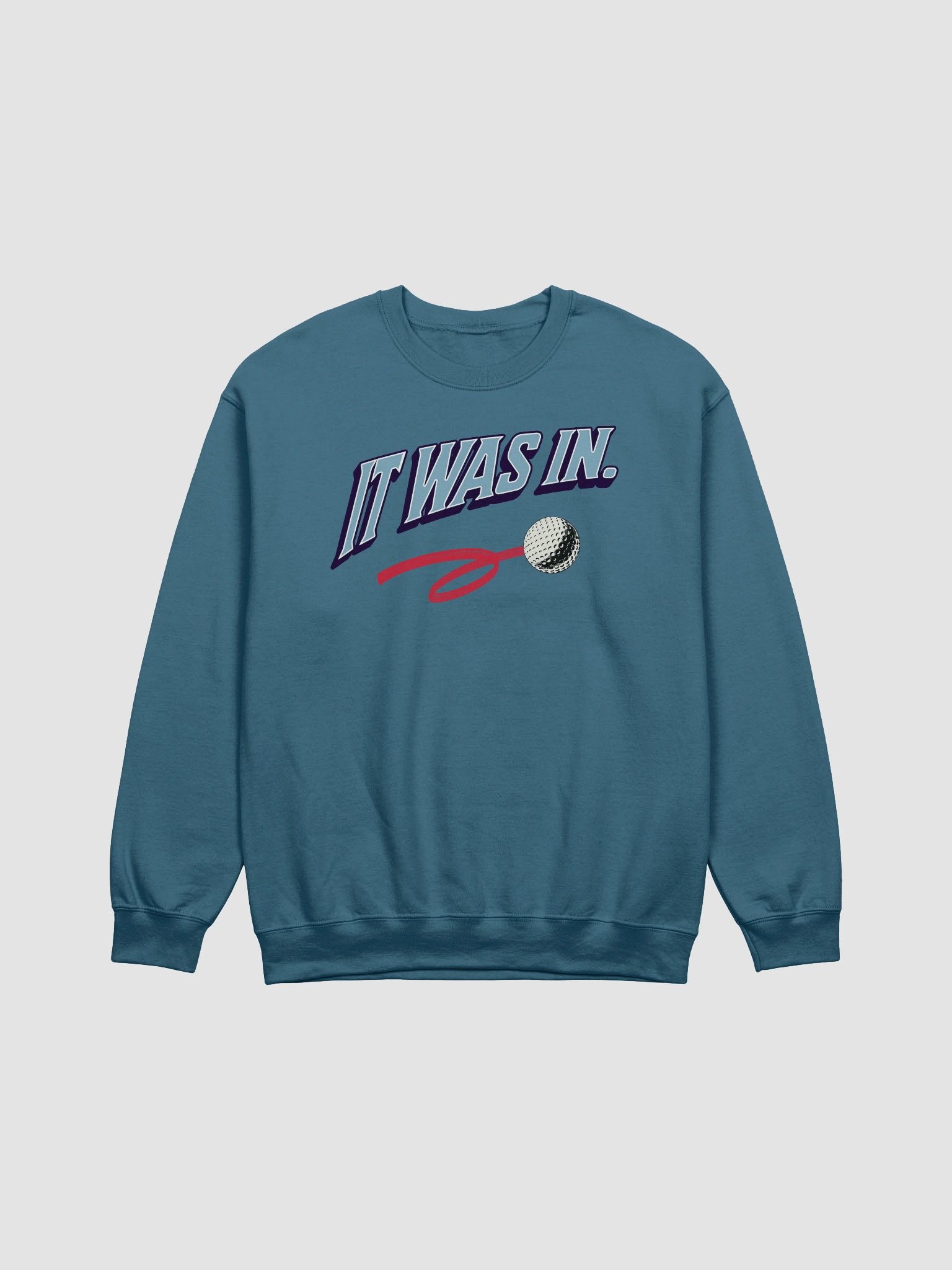 It Was In Golfing Bold Statement Crewneck Sweatshirt product image (11)