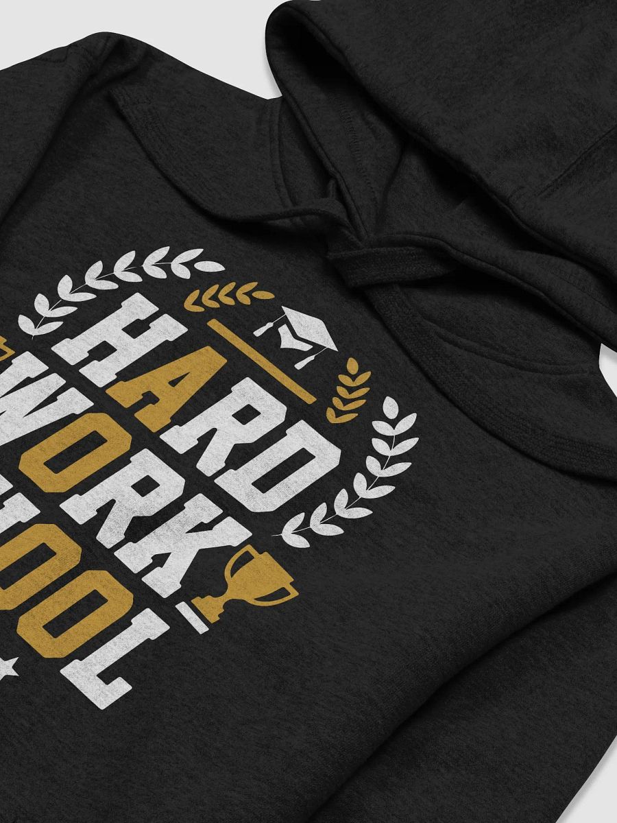 Hard Work School Premium Hoodie product image (4)