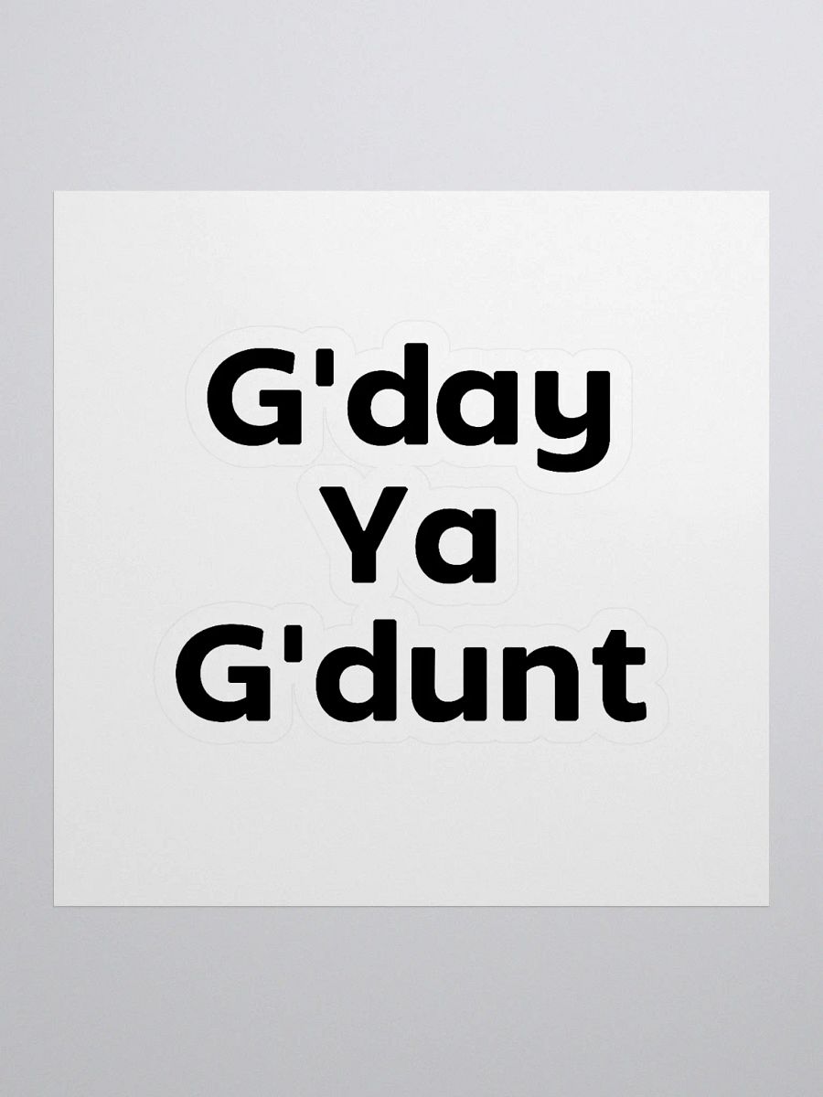G'day Ya G'dunt Stickers product image (1)