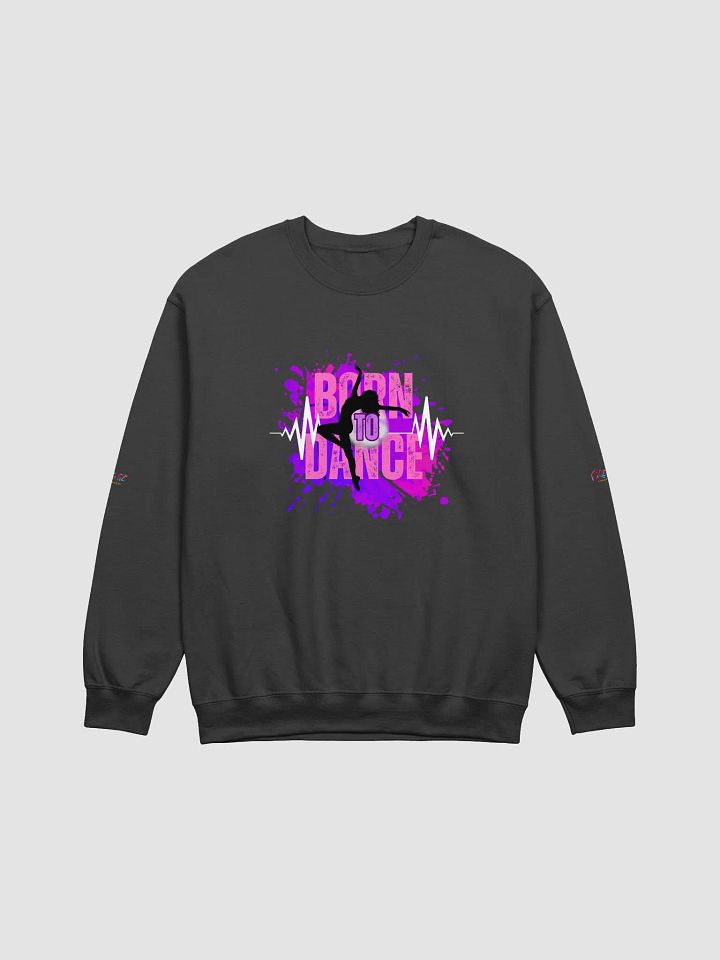 Dynamic Born to Dance Her Silhouette Sweatshirt product image (1)