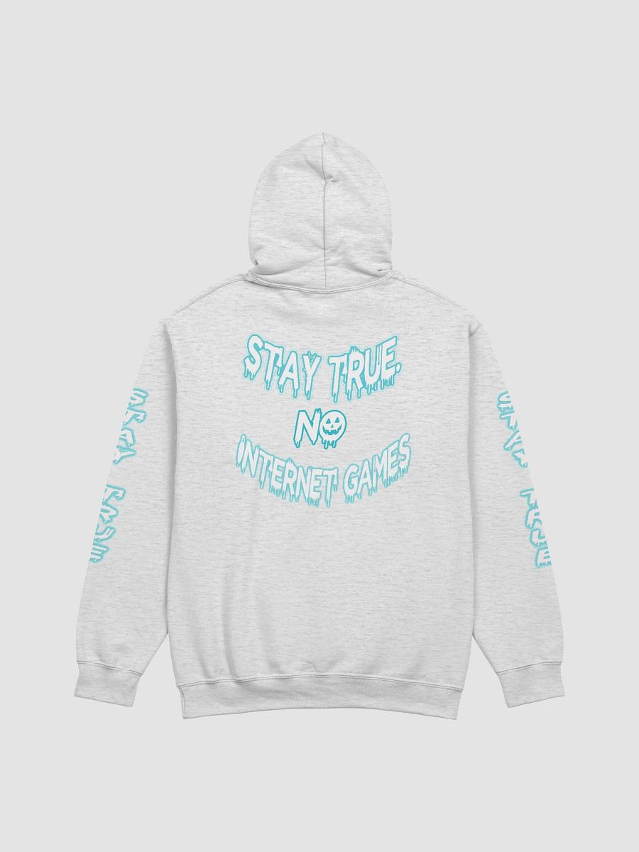 "Stay True. No Internet Games." Hoodie – Authentic Style for Confident Individuals product image (14)