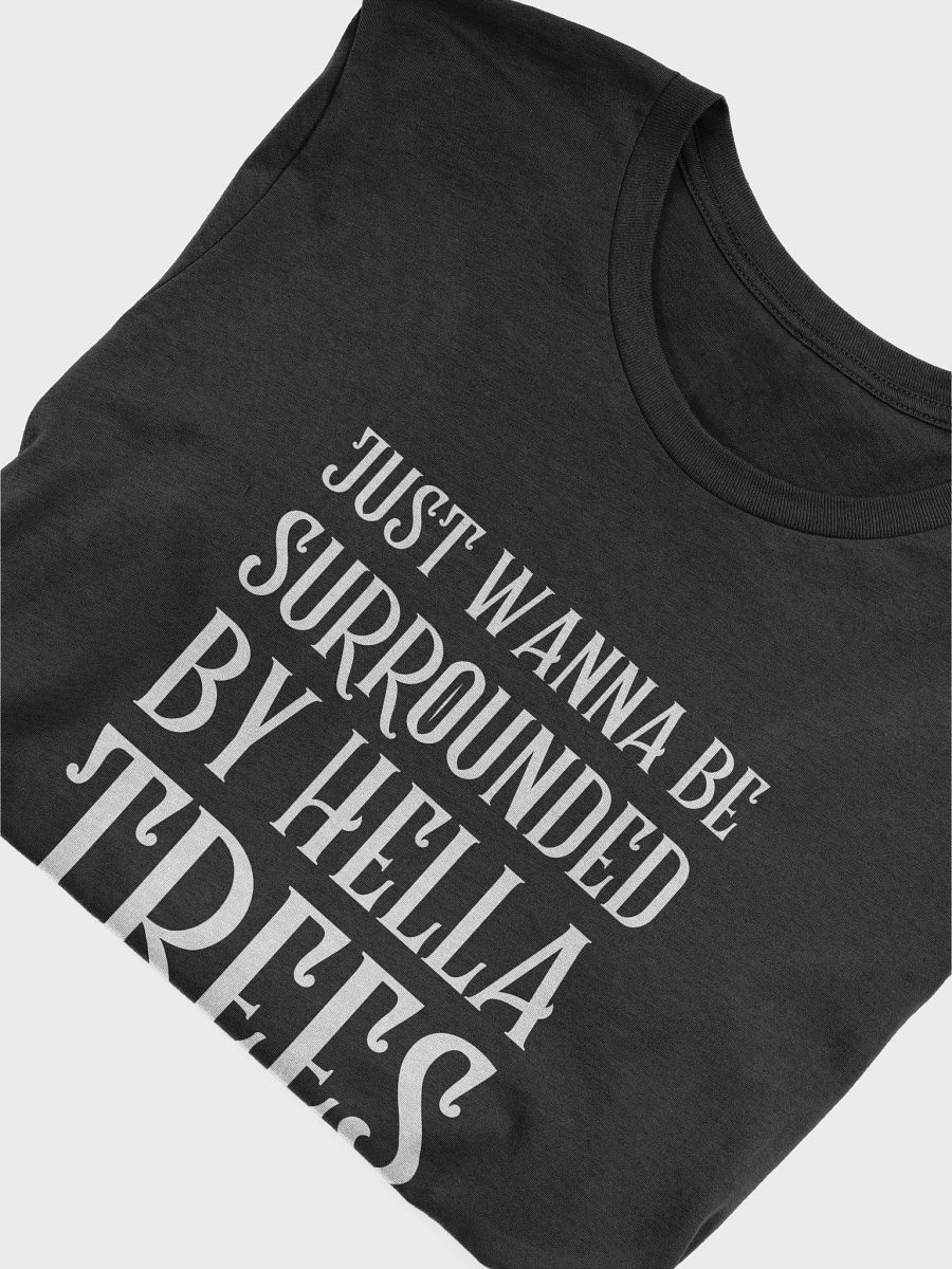 Hella Trees Tee product image (5)
