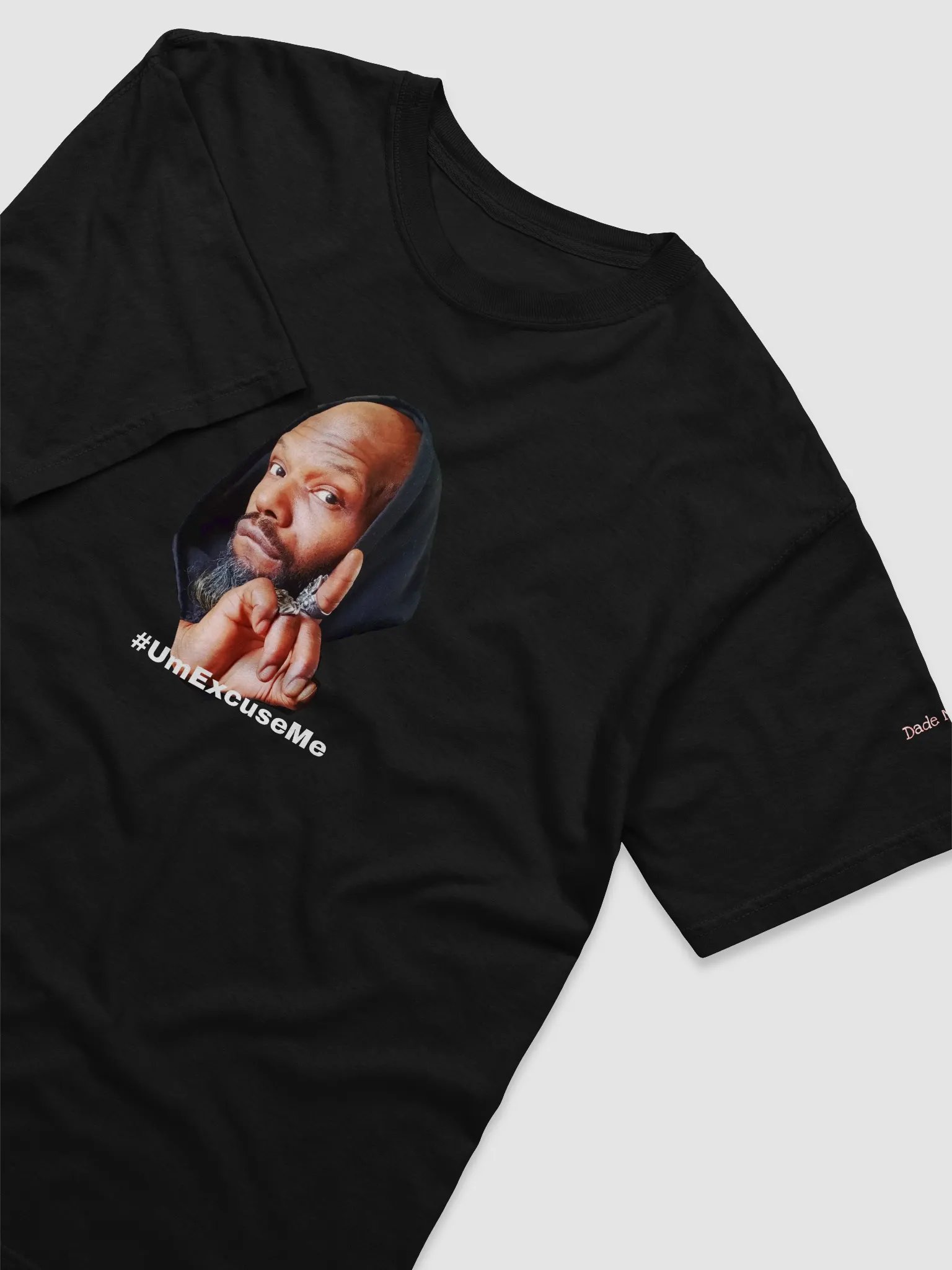 #UmExcuseMe Shirt (Large image) product image (3)