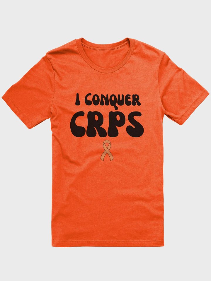 Orange Edition- Bold 'I Conquer CRPS' Super Soft T-Shirt (Unisex) product image (21)