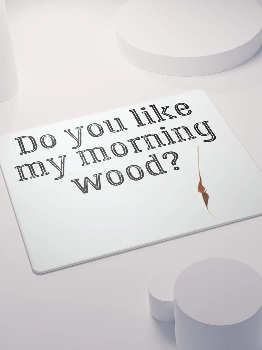 Morning Wood Mouse Pad product image (4)