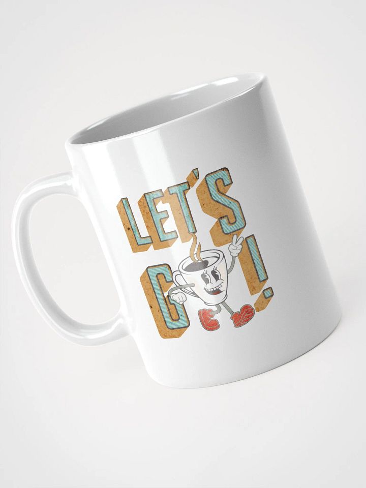 Lets Go Coffee Mascot Smiling Coffee Mug product image (2)