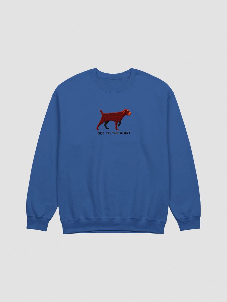 Get to the Point Sweatshirt (Embroidered) of a Wirehaired Pointing Griffon(Liver) product image (7)