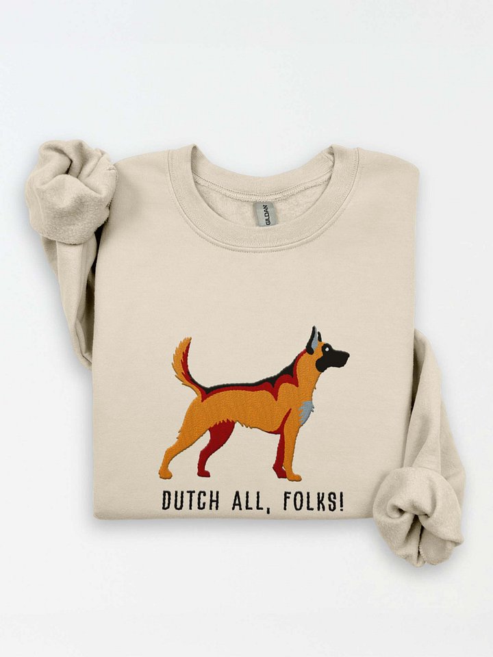 Dutch All, Folks! Sweatshirt (Embroidered) of a Dutch Shepherd(Tan) product image (1)