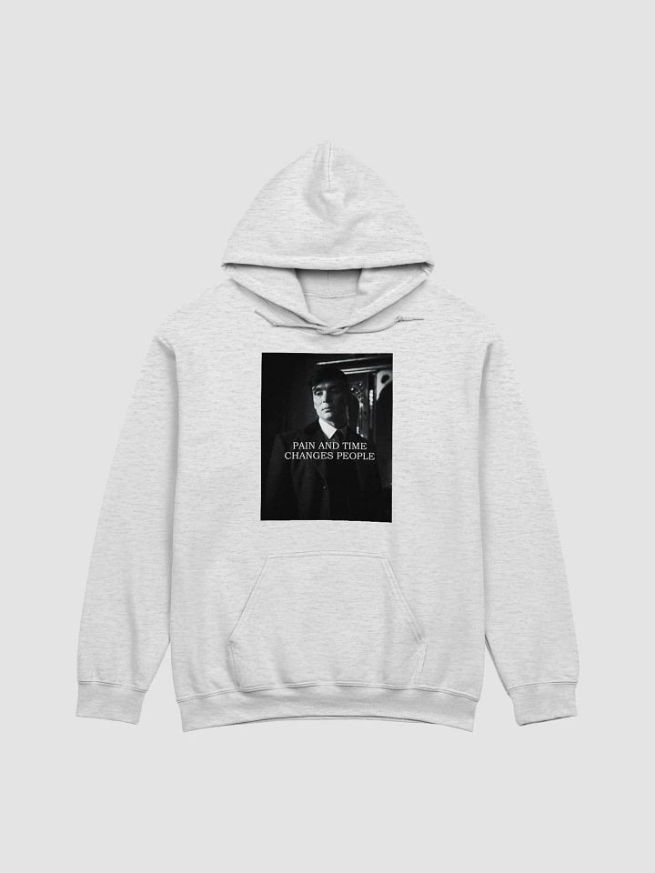 Pain And Time Changes People Hoodie product image (11)