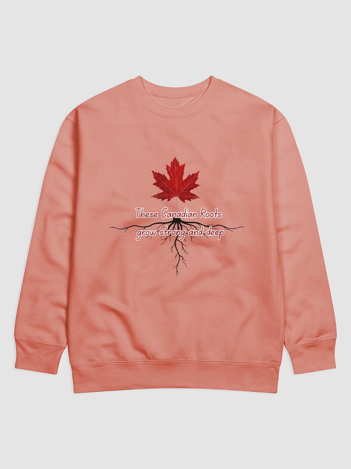 Canadian Roots Premium Sweatshirt product image (3)