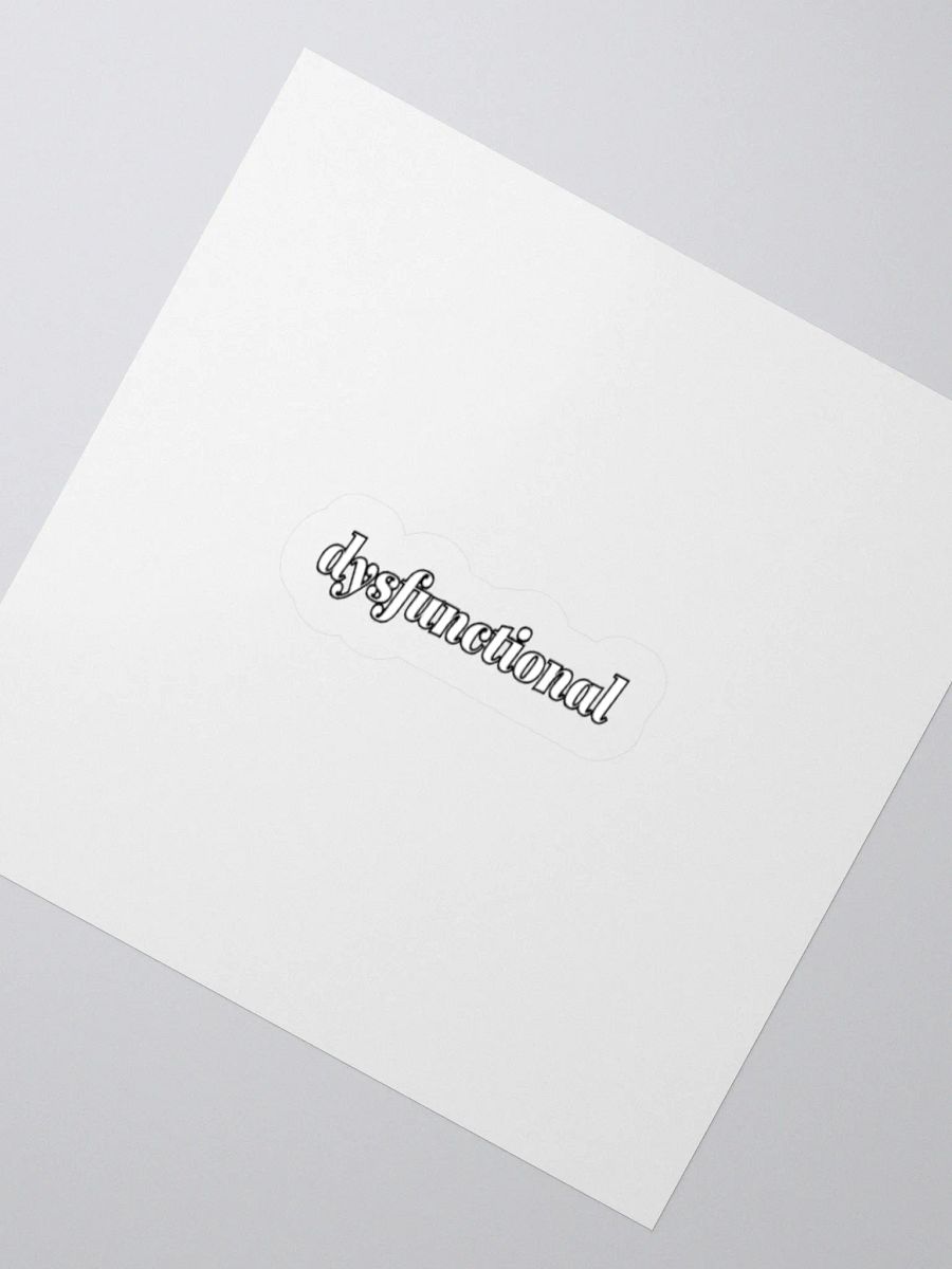 dysfunctional. Sticker product image (2)