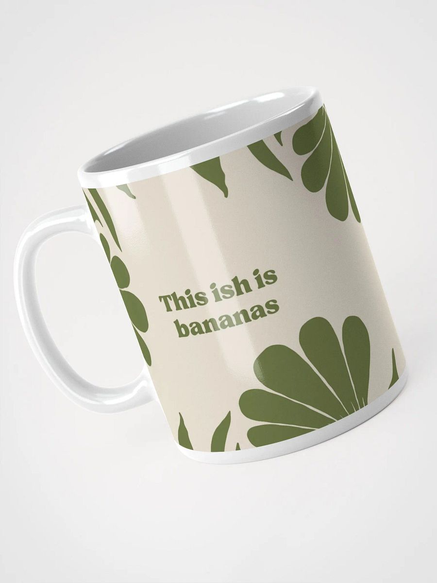 This Ish Is Bananas Mug product image (7)