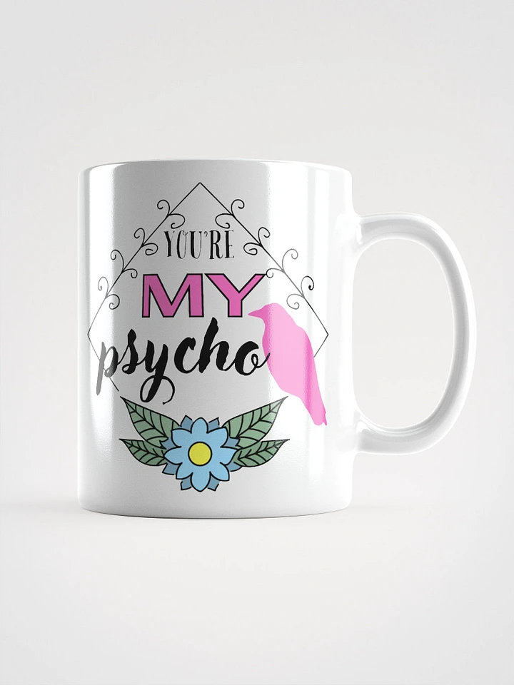 My Psycho Mug product image (1)