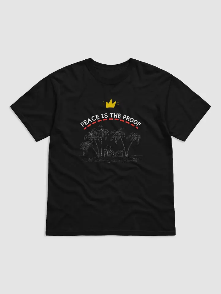 “Peace Is the Proof” T-Shirt product image (7)