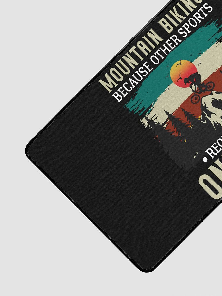 Funny Mountain Biking - Because One Ball Isn't Enough Desk Mat product image (3)