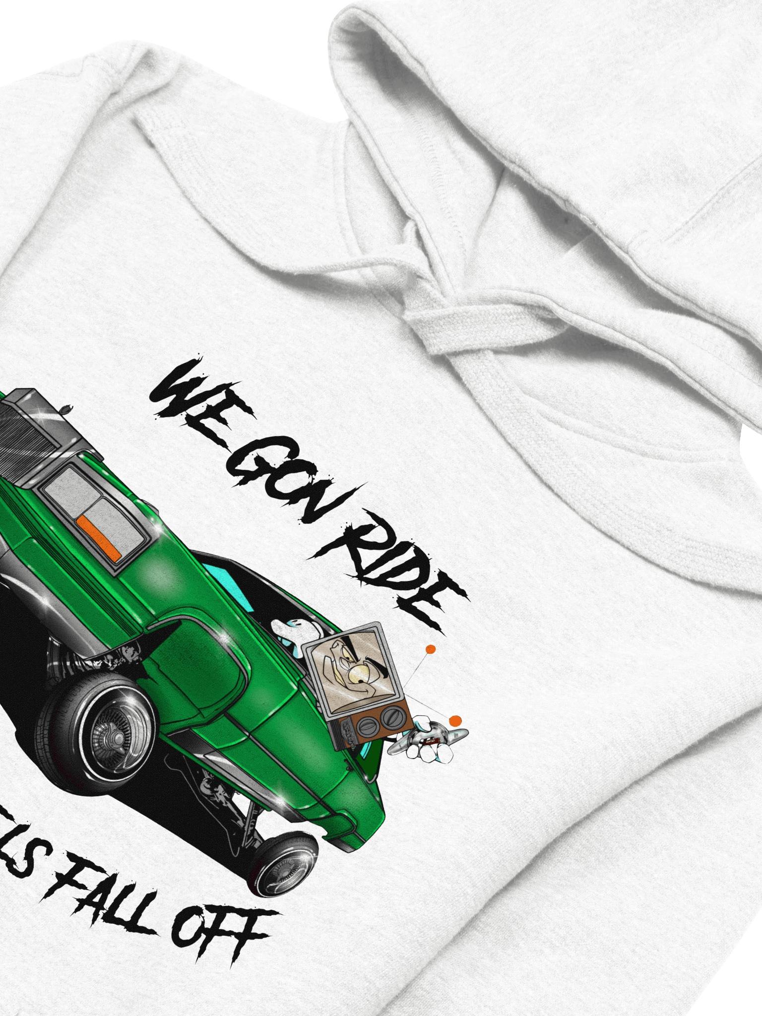 We Gon' Ride Till The Wheels Fall Off Hoodie product image (1)