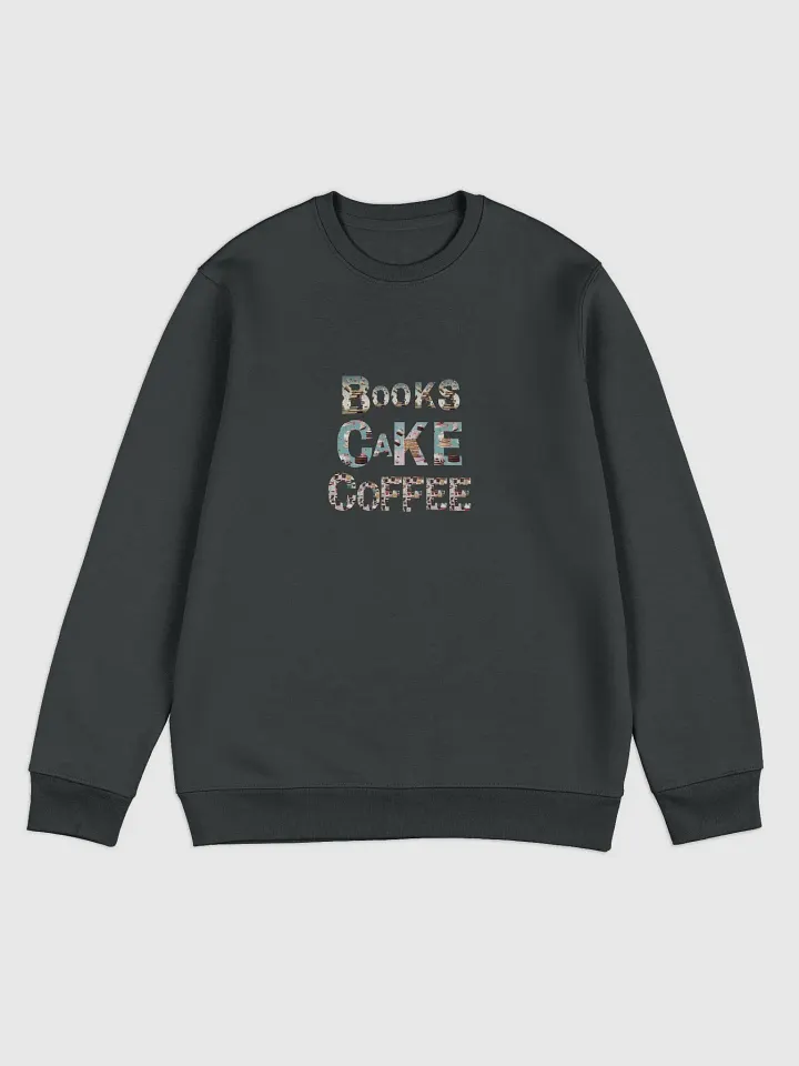 Books Cake Coffee - Unisex Sweatshirt product image (1)
