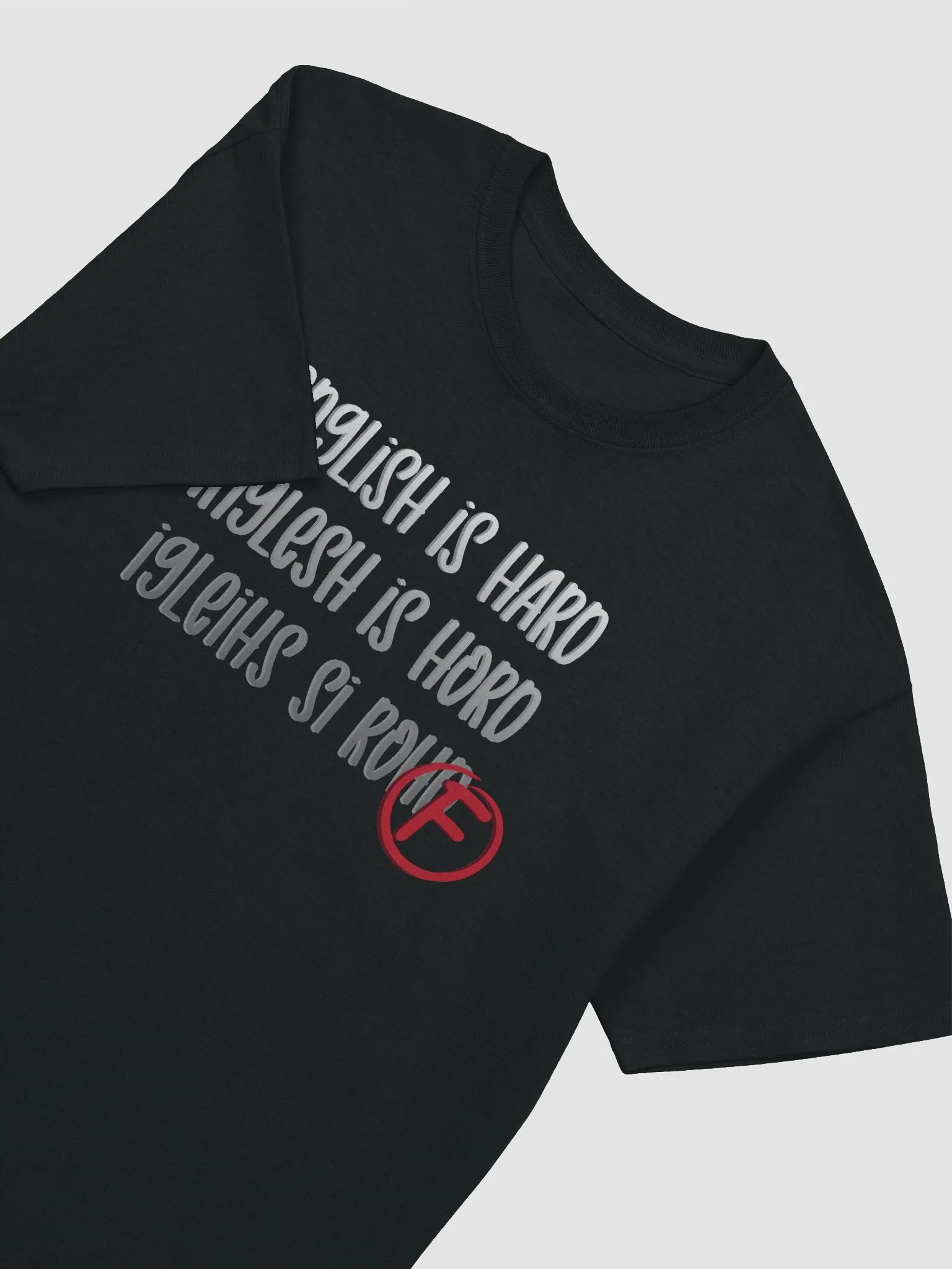 English Is Hard T-Shirt - Light Text product image (2)