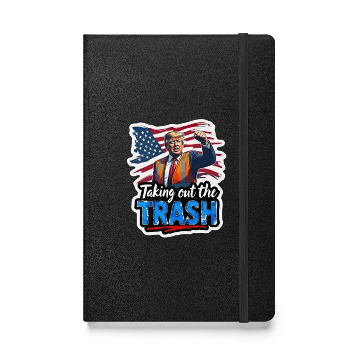 Hardcover Notebook: Trump Trash Removal product image (1)