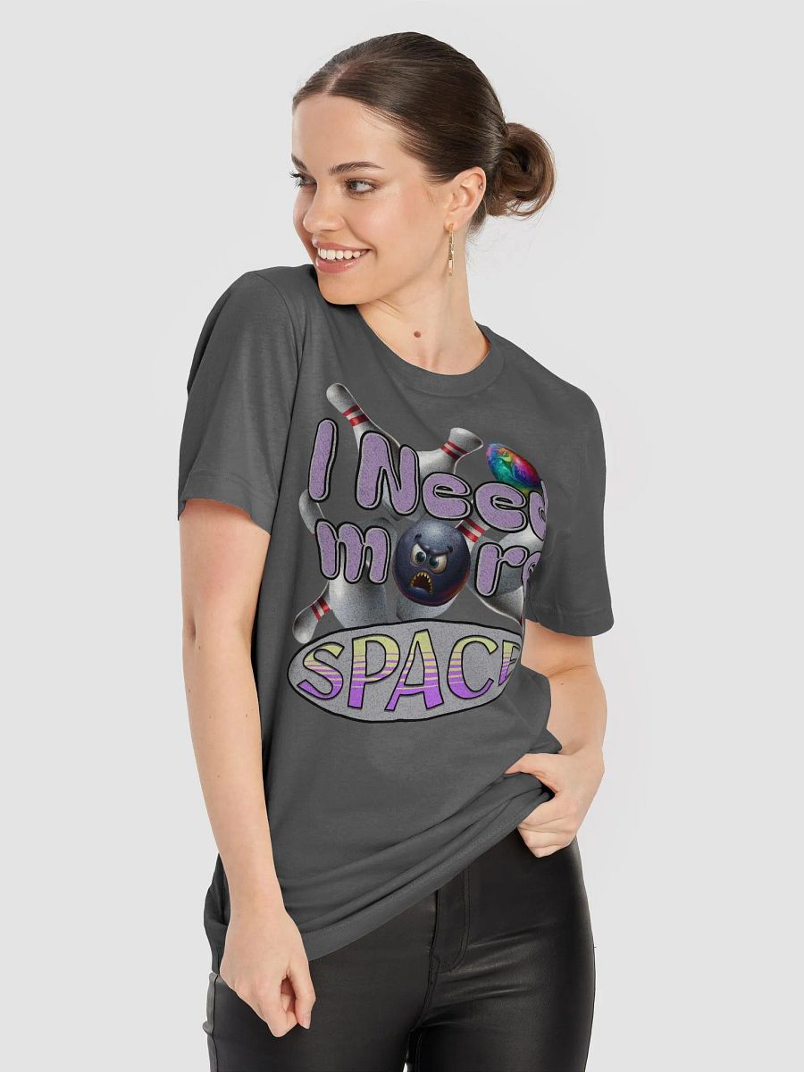 I Need More Space Bowling T-Shirt product image (5)