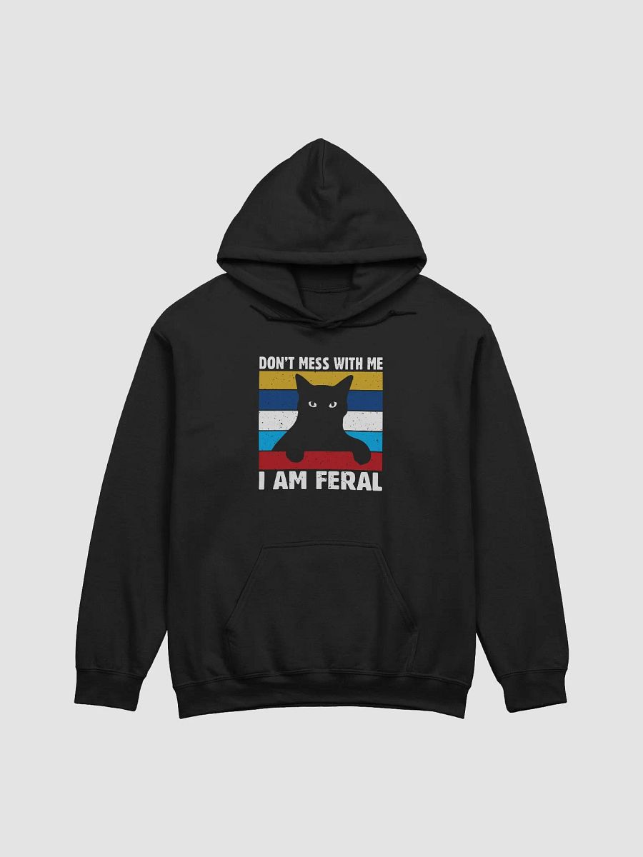 Dont't mess with me im feral product image (1)