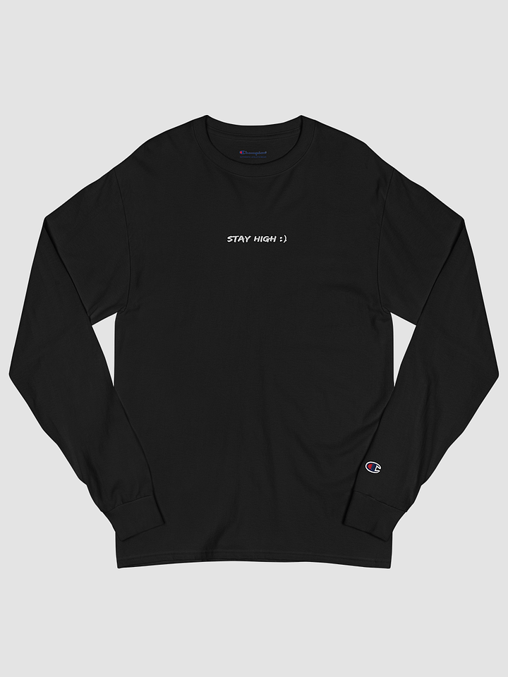 Stay High Champion Long Sleeve Shirt product image (2)