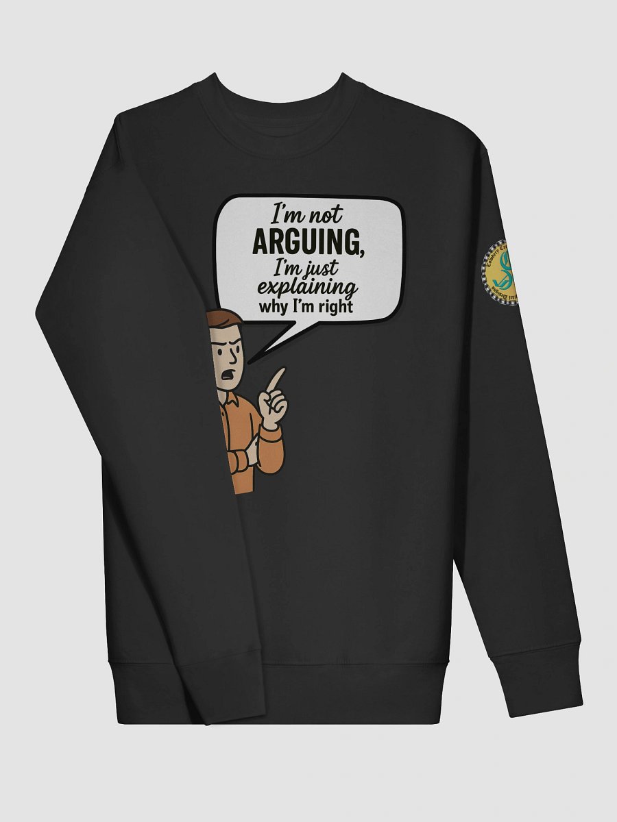 I'm Not Arguing (Male) Cotton Heritage Premium Sweatshirt product image (31)