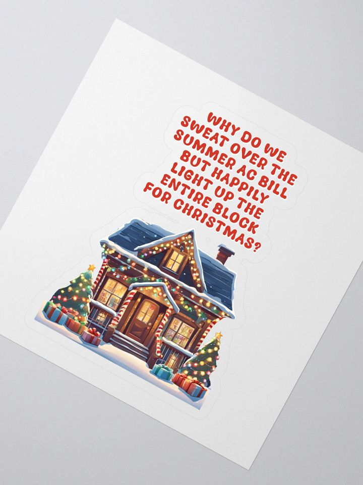 Light Up The Entire Block For Christmas Sticker product image (2)