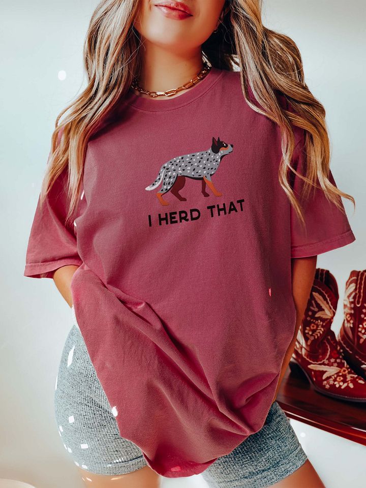 I Herd That T-Shirt(Embroidered) of an Australian Cattle Dog(Blue Heeler) product image (2)