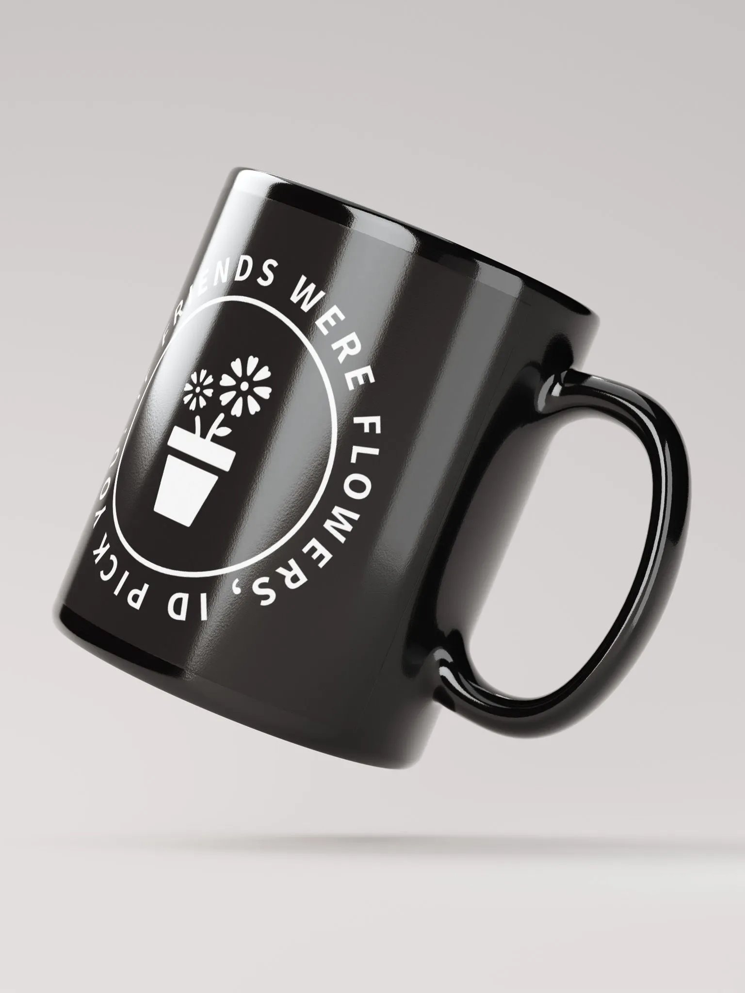 If Friends Were Flowers Mug (Black) product image (2)