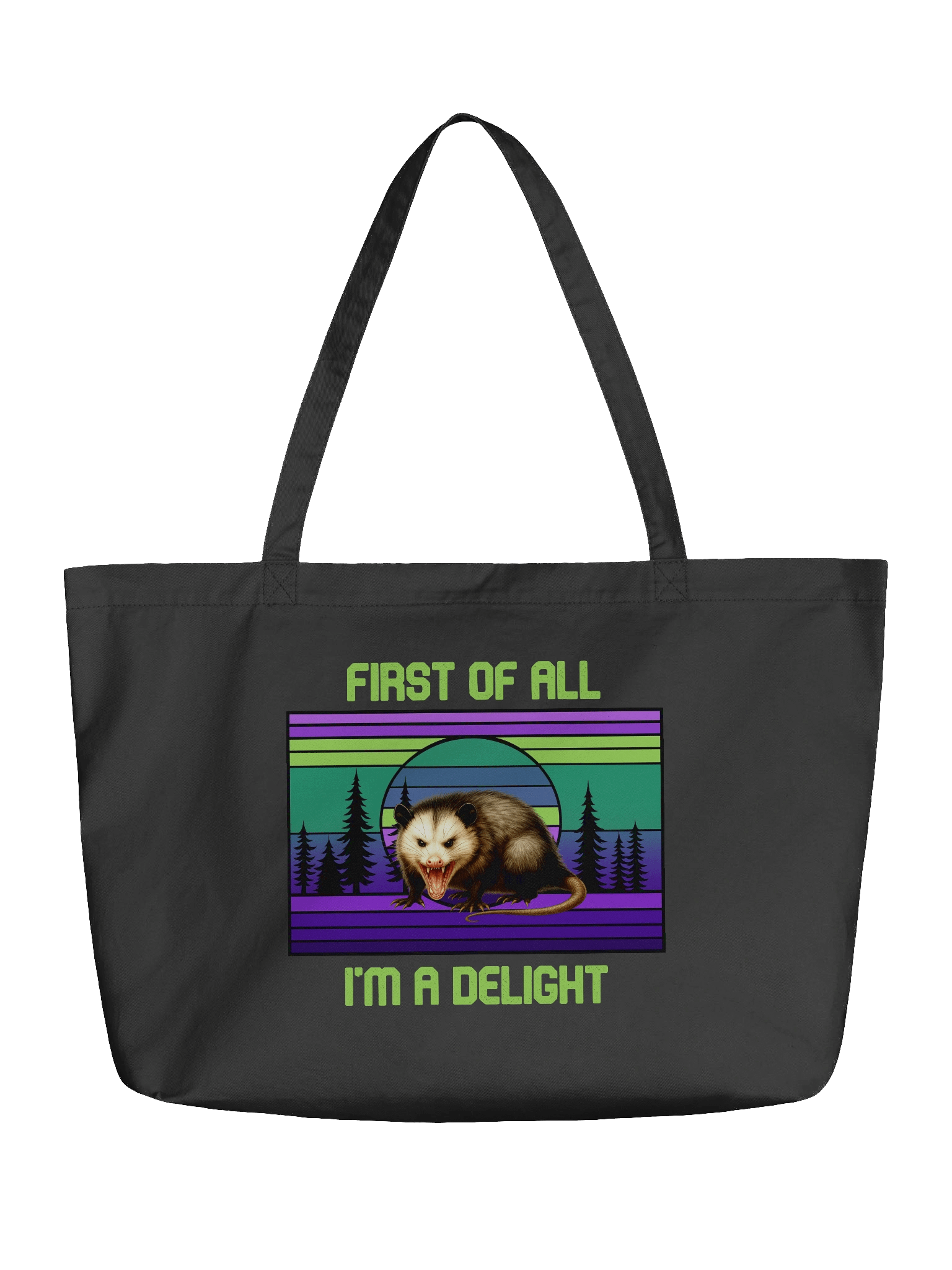 First Of All - I’m A Delight Tote Bag product image (1)