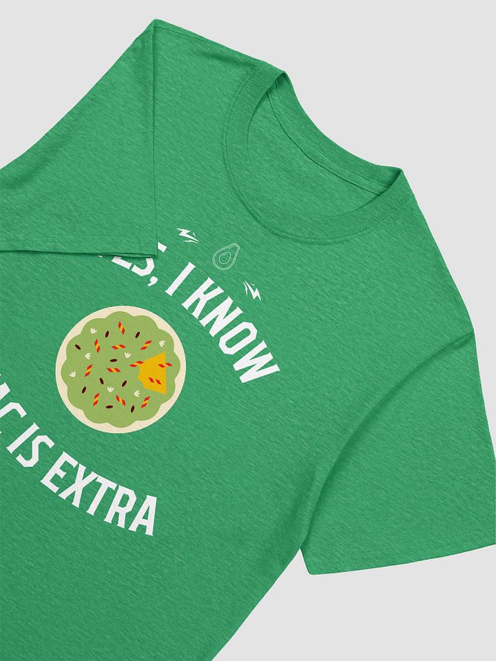 Yes I Know Guac Is Extra Unisex T-Shirt V13 product image (5)