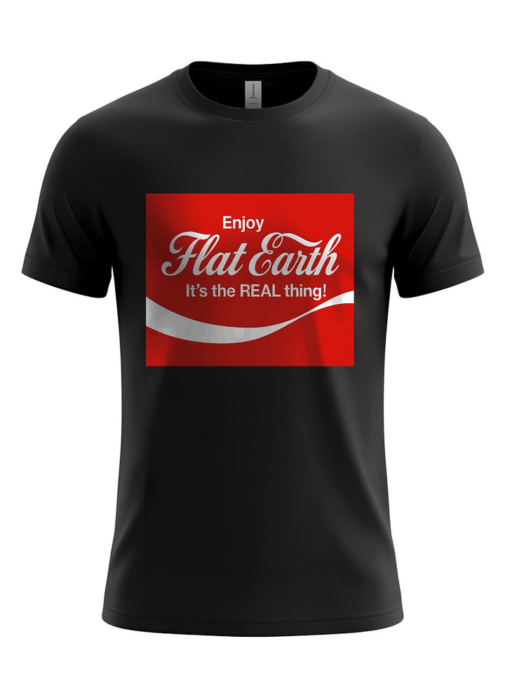 Flat Earth - It's the REAL Thing! Classic Cola Style T-Shirt product image (1)