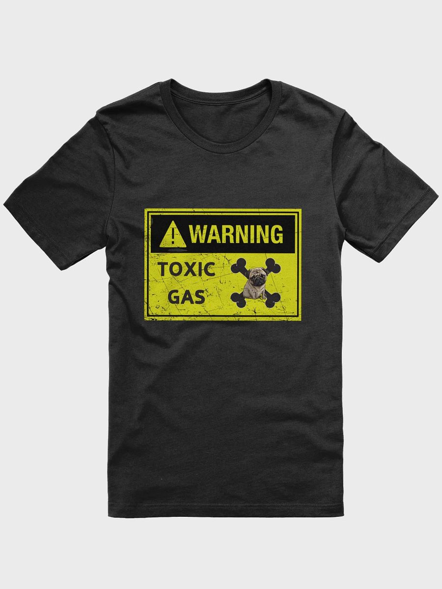 Pug Warning toxic gas, smelly dog fart, hazardous material label, funny pun, cute joke, unisex TShirt product image (1)