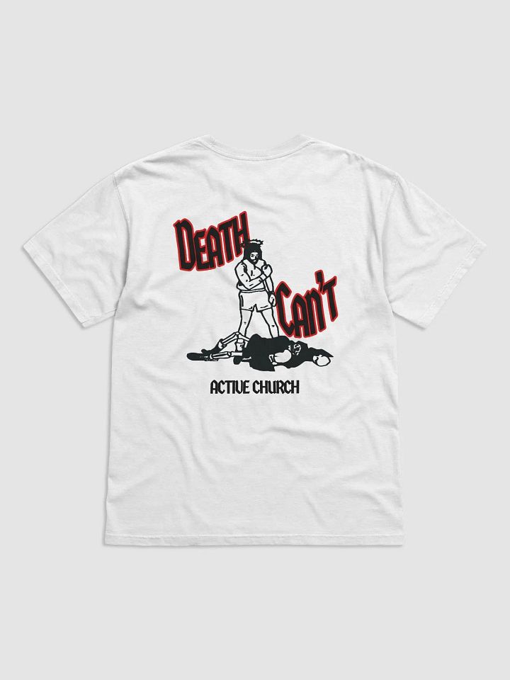 Death Can't Win Shirt product image (2)