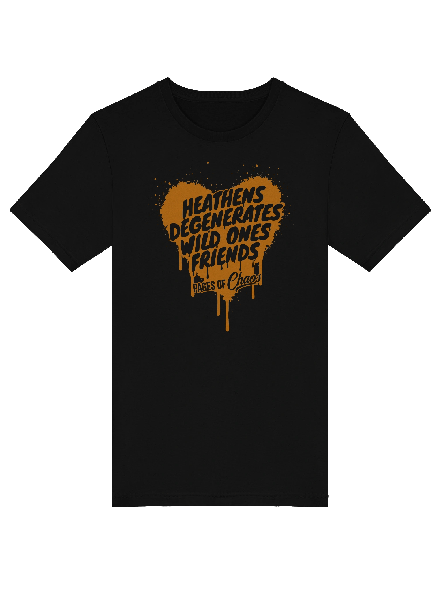 Heathens, Degenerates, Wild Ones, and Friends Tshirt - Orange product image (43)