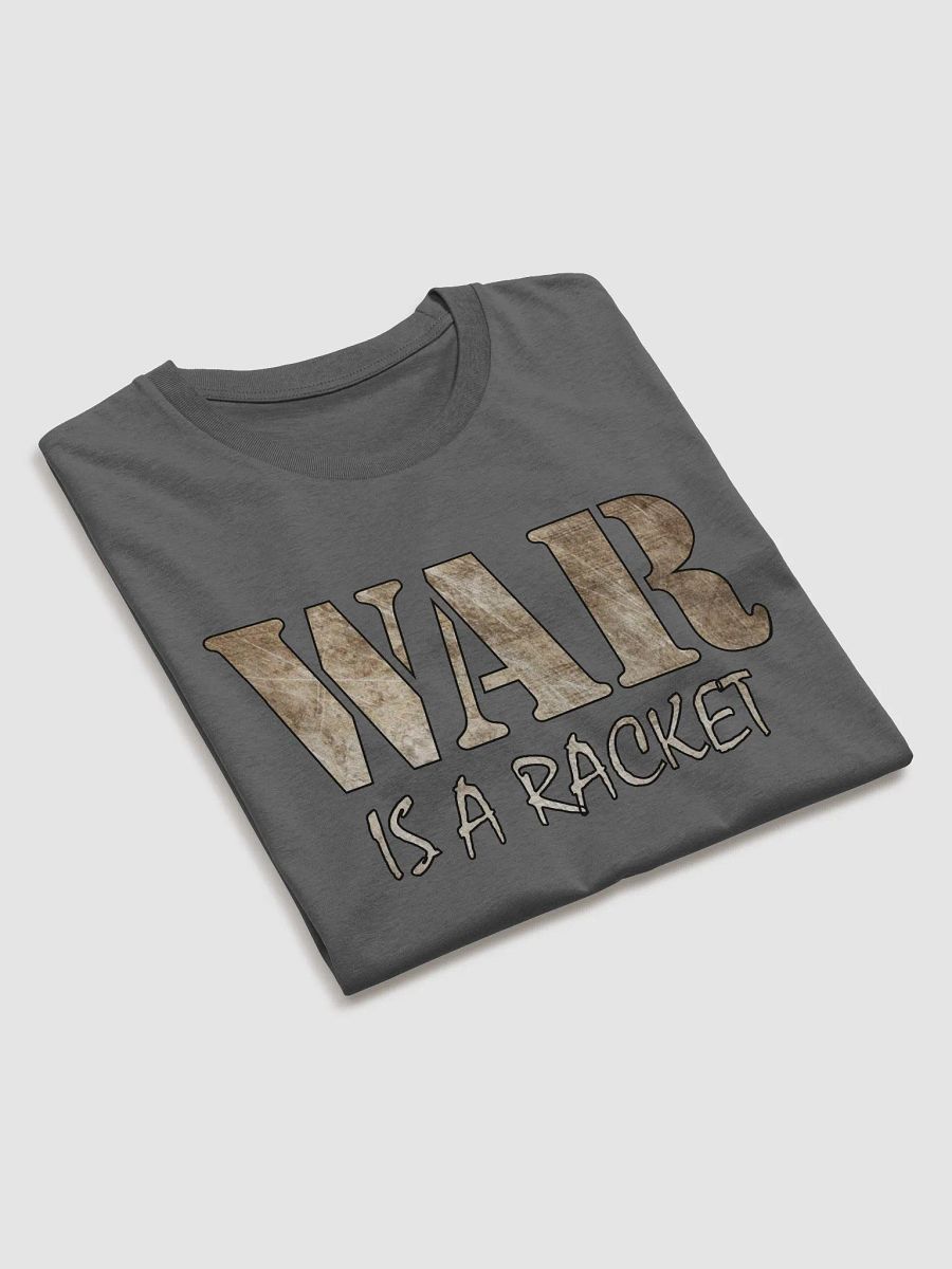 War Is A Racket - Metal - Stanley/Stella Organic Cotton T-Shirt product image (4)