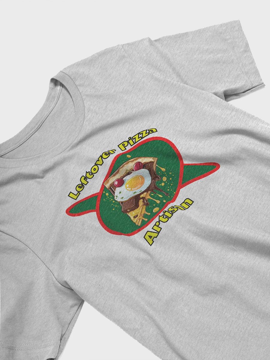 Leftover Pizza Artisan Tee product image (25)