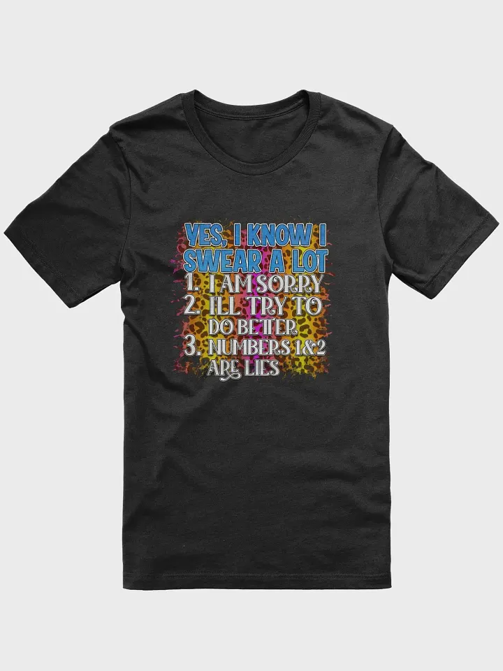 I Know I Swear A Lot Tee product image (1)