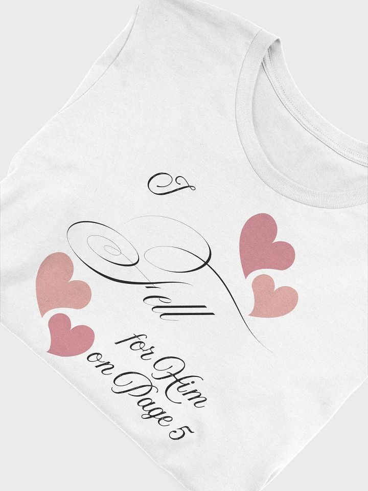 i fell for him shirt product image (1)
