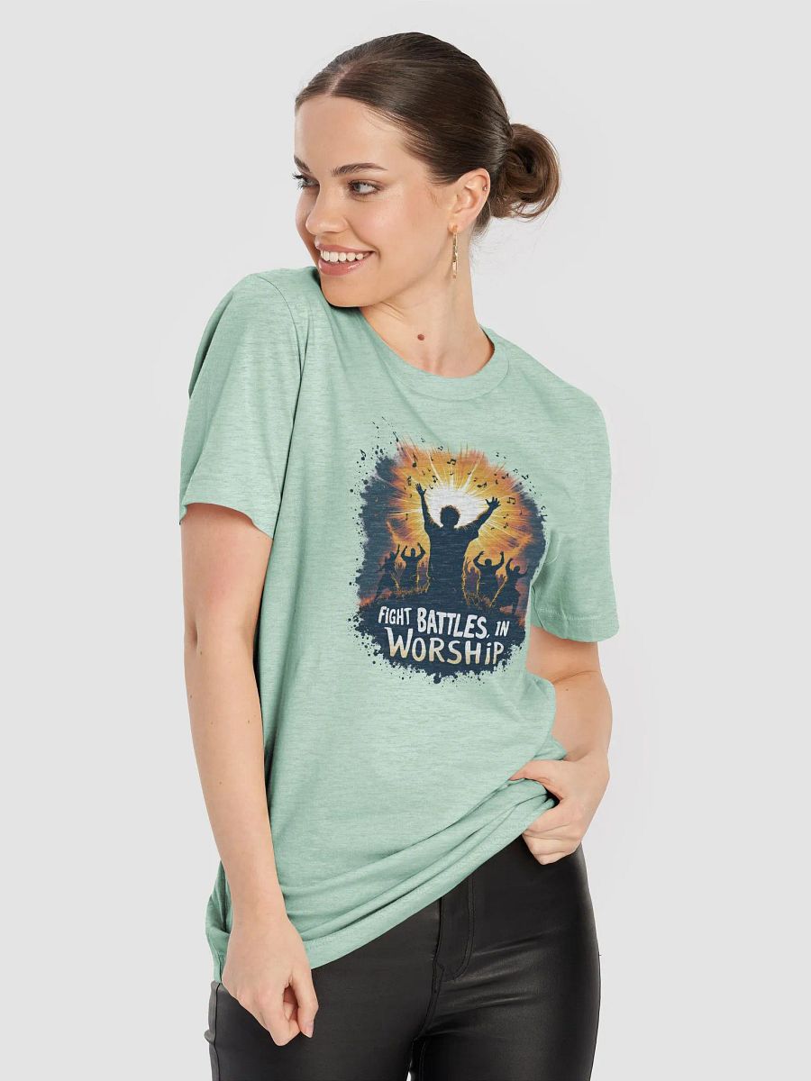 Fight Battles, In Worship -Spiritual Warfare T-Shirt T-Shirt product image (16)